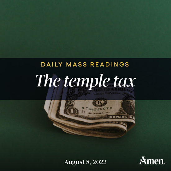 The Temple Tax August 8 Amen