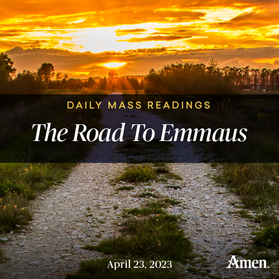 The Road to Emmaus April 23 Amen